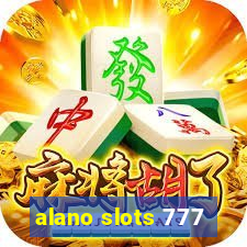 alano slots 777